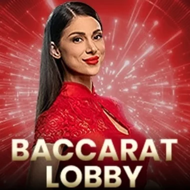 Baccarat Lobby