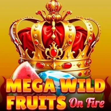 Mega Wild Fruits On Fire